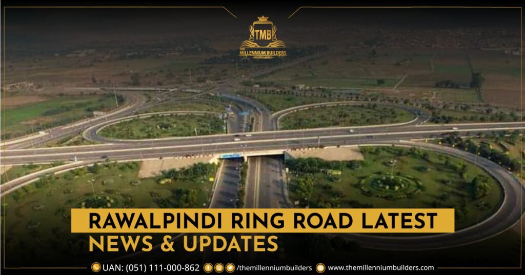 Rawalpindi Ring Road Latest News & Updates