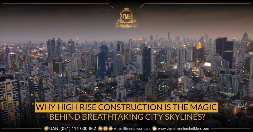 High-rise construction has always been a special tool that architects and developers use to create the stunning city skylines we admire.