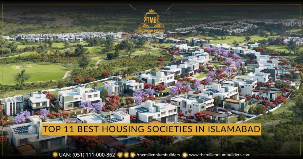 Top 11 Best Housing Societies in Islamabad